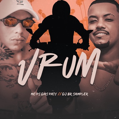 Vrum (feat. DJ BR SAMPLER) - Single