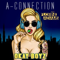 Okay Boyz (feat. Florine Adams) - Single - A-Connection