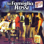 Mi Sono Fatto Da Solo - La Famiglia rossi