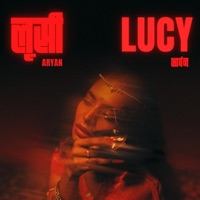 Lucy - Single - ARYAN