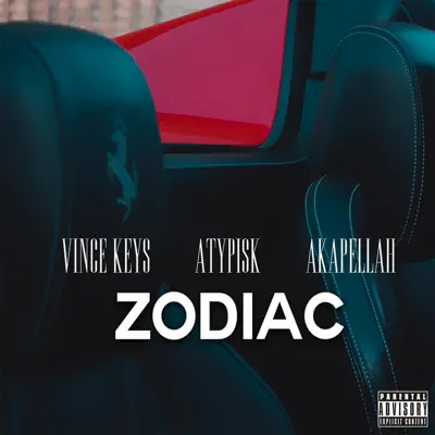 Zodiac - Single - Akapellah