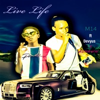 Live Life (feat. Devyus & Ashawn) - Single - M14