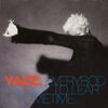 Everybody's Got To Learn Sometime - EP - Yazz