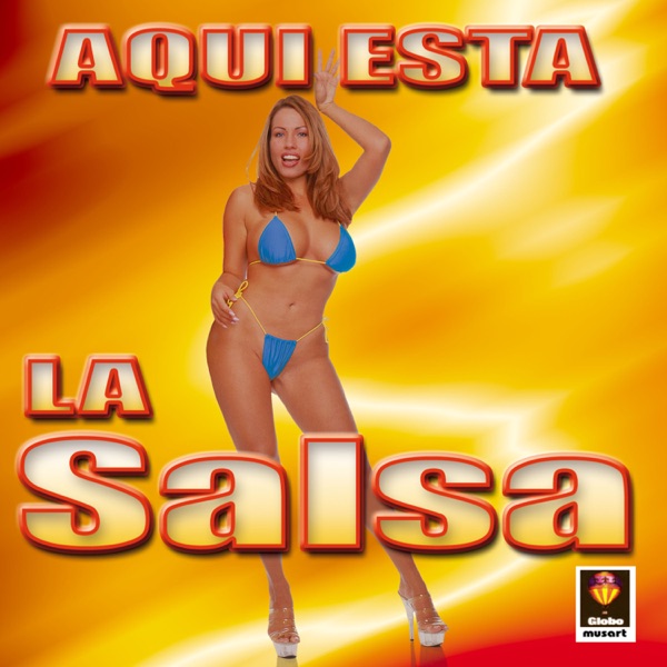 Aquí Esta La Salsa