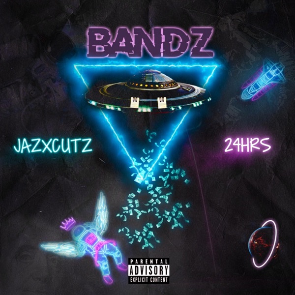 Bandz (feat. 24Hrs) - Single - Jazxcutz