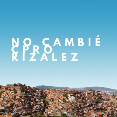 No Cambié (feat. Cpro) - Single
