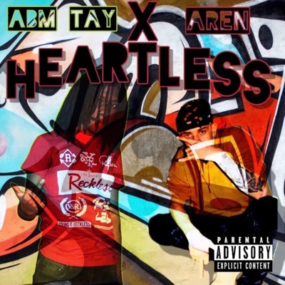 Heartless (feat. ABM Tay) - Single