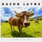 Ranger Life - Kason Layne lyrics