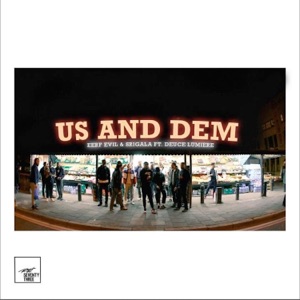 Us & Them (feat. Deuce Lumiere) - Single