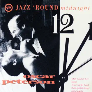 Album herunterladen Oscar Peterson - Jazz Round Midnight