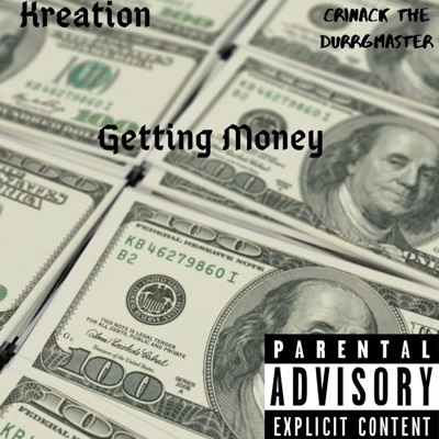 Get Money (feat. Crinack the Durrgmaster) - Single