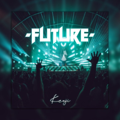 Future - Single