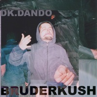 Bruderkush - Single - Dkdando