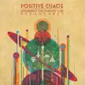 Positive Chaos