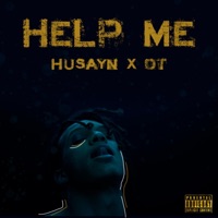 Help Me (feat. OT) - Single - Husayn