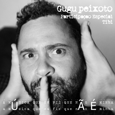 A Música Que Eu Fiz Que Não É Minha (feat. Tibi) - Single