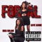 FoReal (feat. Kaye Kashe) - Miss Malibu lyrics