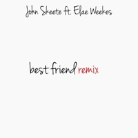 Best Friend (feat. Elae Weekes) [Remix] - Single - John Skeete