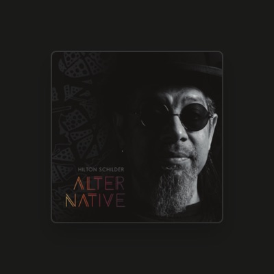 Listen to Hilton Schilder, watch music videos, read bio, see tour dates & more!