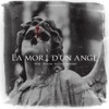 La mort d'un ange - Single (feat. Confus) - Single