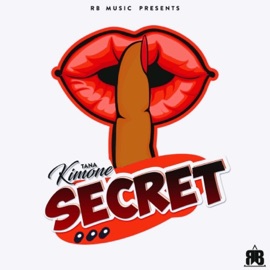 Secret (Radio Edit) TANA KIMONE