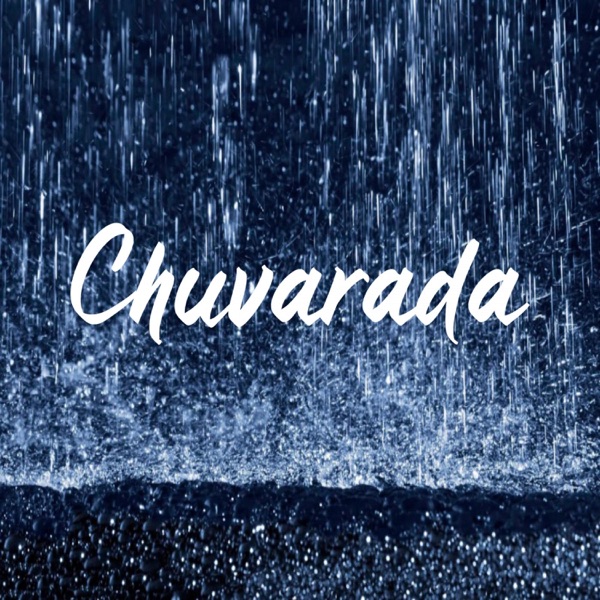 Chuvarada - Para Dormir Super Rápido