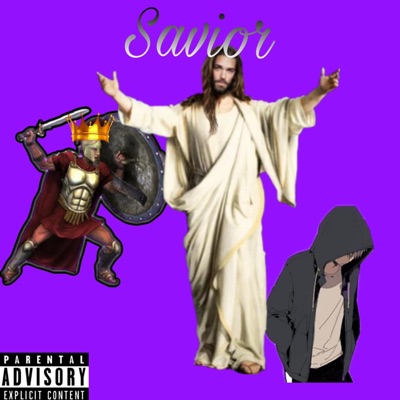 Savior (feat. F.C Melody) - Single