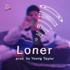 Loner - Single