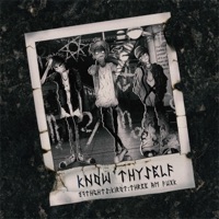 Know Thyself (feat. Kirot & Three AM Fuxk) - Single - 97Thghts