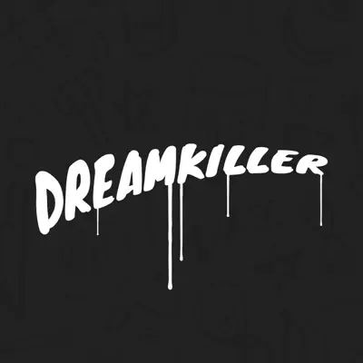 Dream Killer (feat. Ben Mink) - Single - Swollen Members