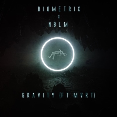 Gravity (feat. Mvrt) - Single