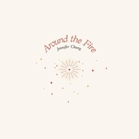 Around the Fire - Single - Jennifer Chung