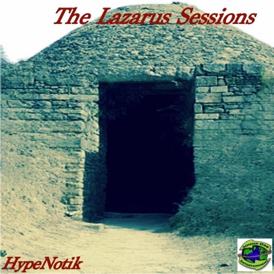 The Lazarus Sessions