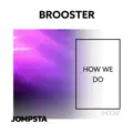 How We Do