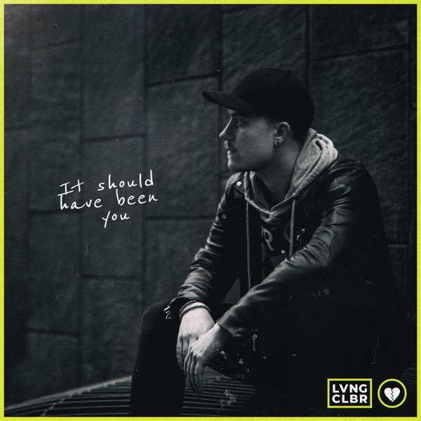 It Should Have Been You - Single