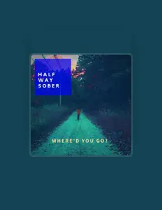 Ouve Half Way Sober, vê vídeos de música, lê a biografia, vê as datas da digressão e muito mais!