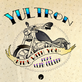 Ride with You (feat. Leah Culver) - Yultron