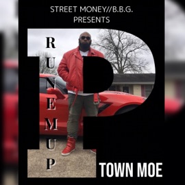 Run Em Up (feat. Marko) P Town Moe
