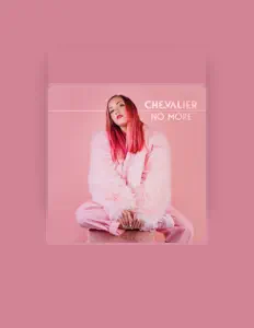 Listen to CHEVALIER, watch music videos, read bio, see tour dates & more!