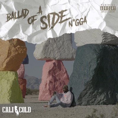 Ballad of a Side N*gga