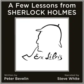 A Few Lessons from Sherlock Holmes