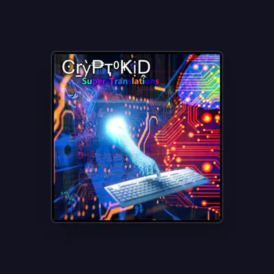 Listen to CryptoKid, watch music videos, read bio, see tour dates & more!