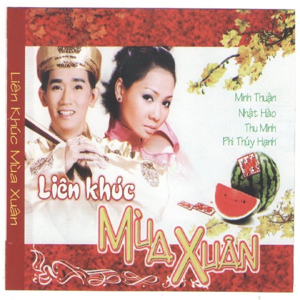 Liên Khúc Mùa Xuân (feat. Nhat Hao, Thu Minh & Phi Thuy Hanh)
