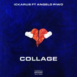 Collage (feat. Angelo Piwo) Ickarus