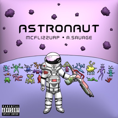 Astronaut (feat. A.Savage) - Single