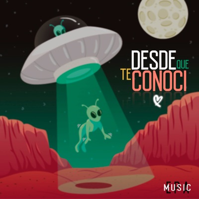 Desde Que Te Conocí - Single