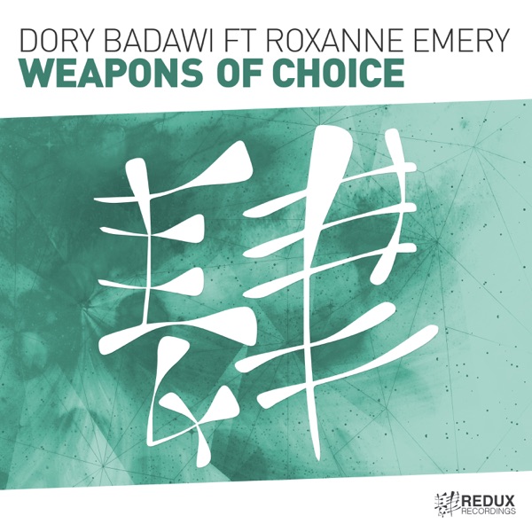 Weapons of Choice (feat. Roxanne Emery) - Single