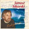 Janusz Sikorski - Kołysanka dla Janka
