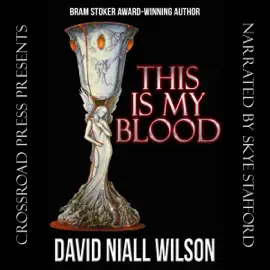 This Is My Blood (Unabridged)