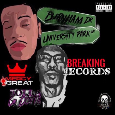 Breaking Records (feat. Holla G Dotta) - Single